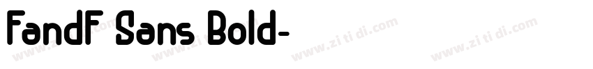 FandF Sans Bold字体转换 FandF Sans Bold字体转换